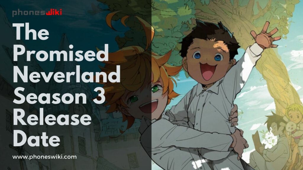 The Promised Neverland Season 3 Release Date